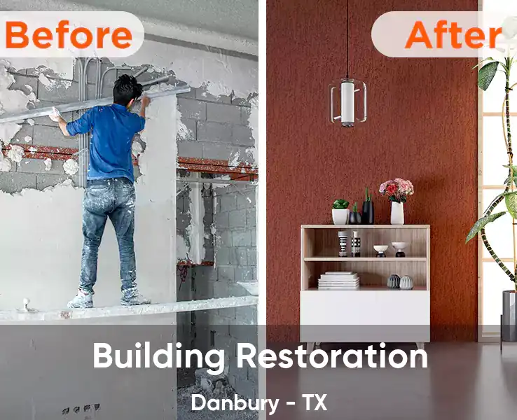  Building Restoration Danbury - TX