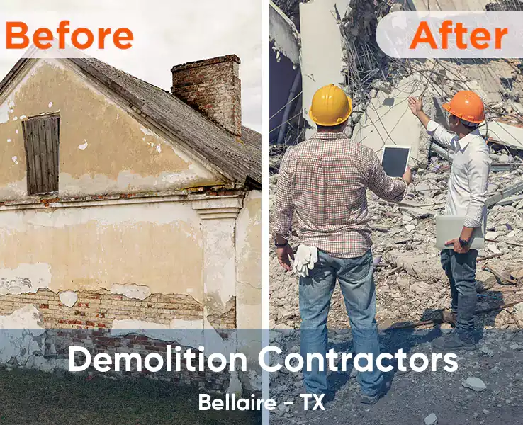  Demolition Contractors Bellaire - TX