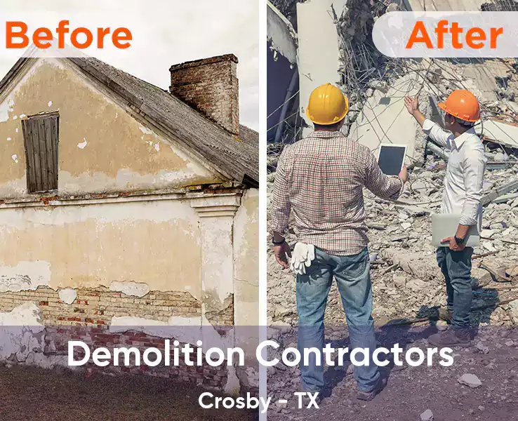  Demolition Contractors Crosby - TX
