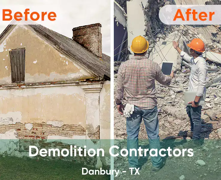  Demolition Contractors Danbury - TX