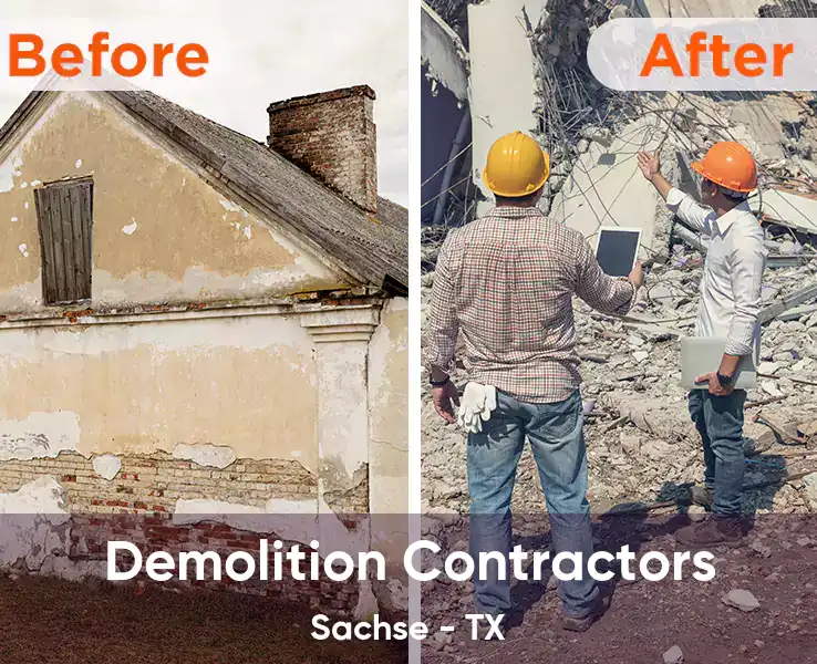  Demolition Contractors Sachse - TX