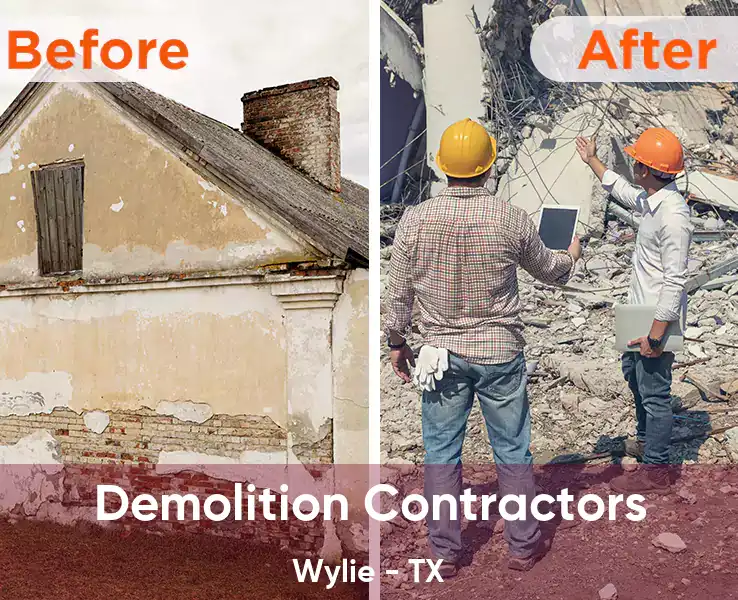  Demolition Contractors Wylie - TX