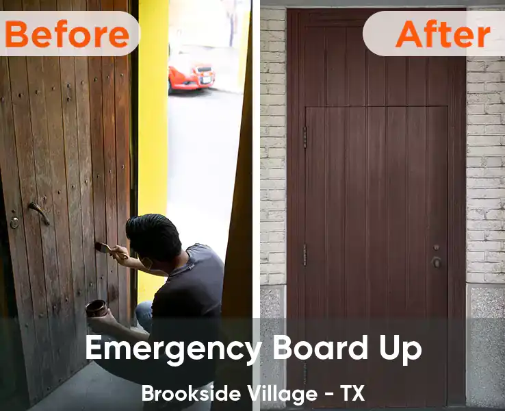  Emergency Board Up Brookside Village - TX