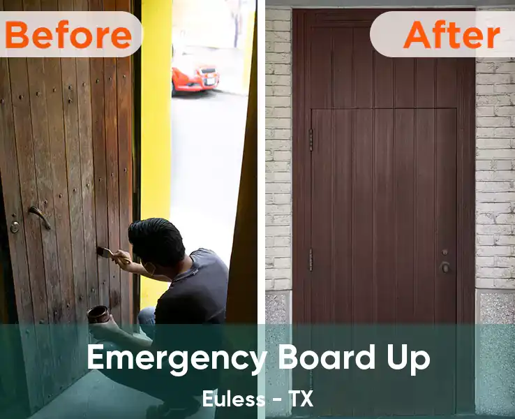  Emergency Board Up Euless - TX