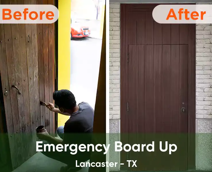  Emergency Board Up Lancaster - TX