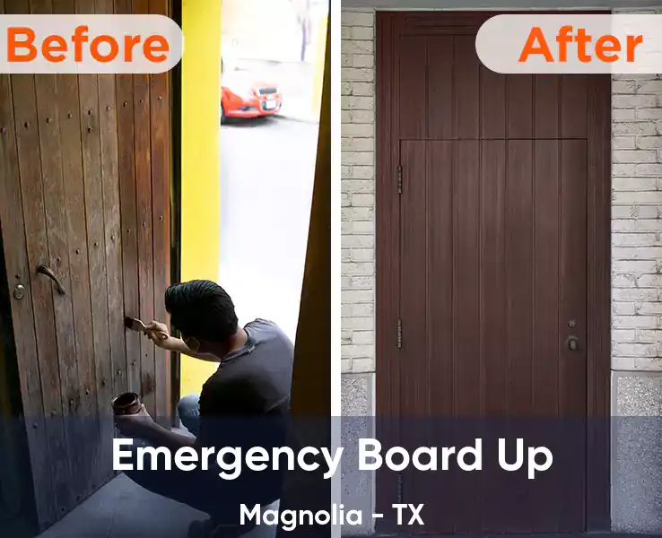  Emergency Board Up Magnolia - TX