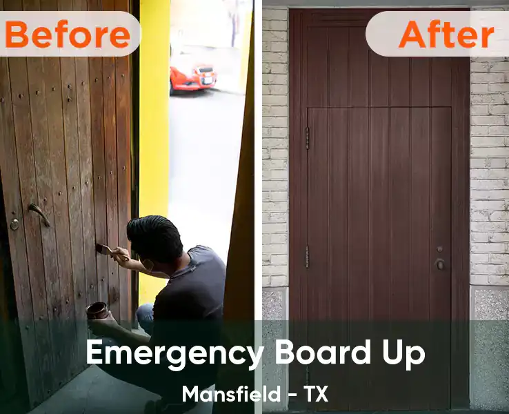  Emergency Board Up Mansfield - TX