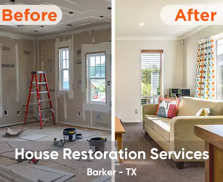  House Restoration Services Barker - TX