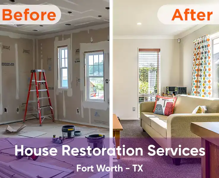  House Restoration Services Fort Worth - TX