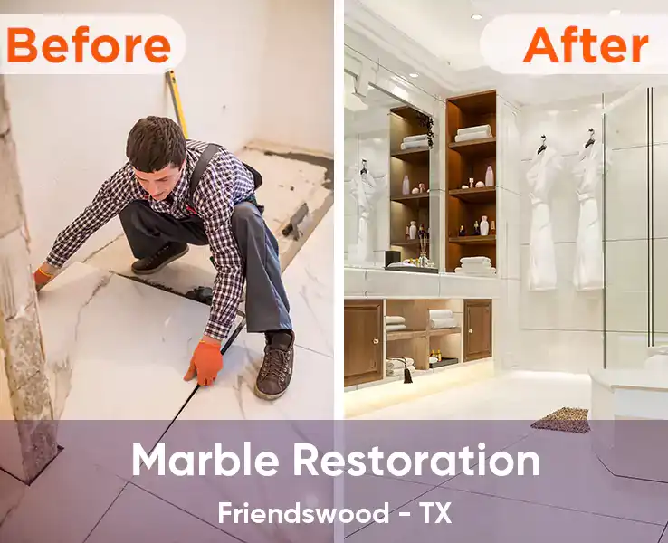  Marble Restoration Friendswood - TX