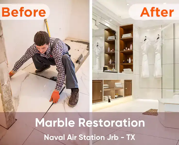  Marble Restoration Naval Air Station Jrb - TX