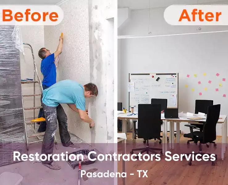  Restoration Contractors Services Pasadena - TX
