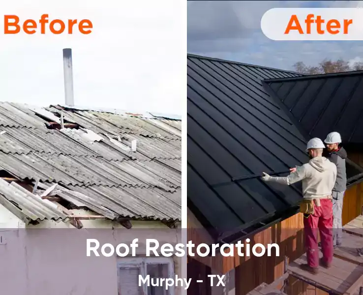  Roof Restoration Murphy - TX