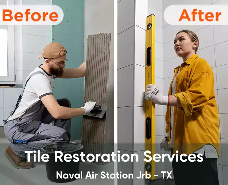  Tile Restoration Services Naval Air Station Jrb - TX