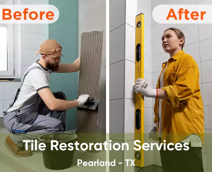  Tile Restoration Services Pearland - TX