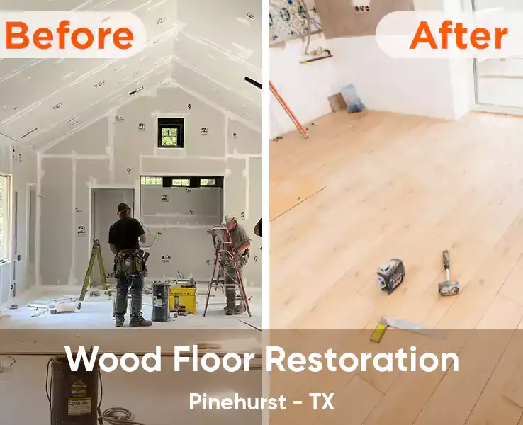  Wood Floor Restoration Pinehurst - TX